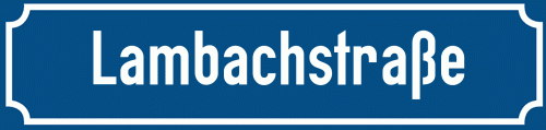Straßenschild Lambachstraße zum kostenlosen Download