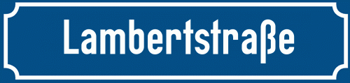 Straßenschild Lambertstraße