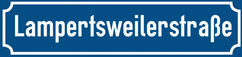 Straßenschild Lampertsweilerstraße