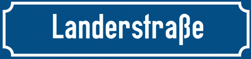 Straßenschild Landerstraße