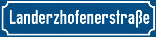 Straßenschild Landerzhofenerstraße