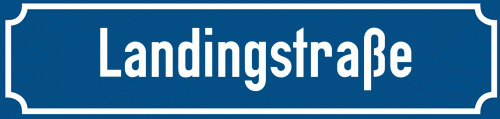Straßenschild Landingstraße