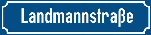 Straßenschild Landmannstraße