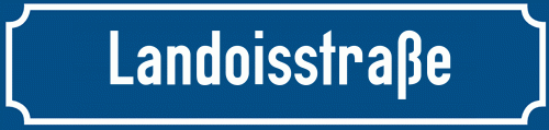 Straßenschild Landoisstraße