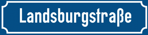 Straßenschild Landsburgstraße