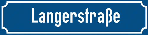 Straßenschild Langerstraße
