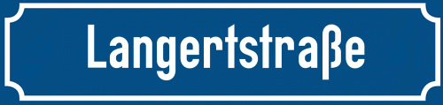 Straßenschild Langertstraße