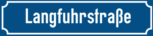 Straßenschild Langfuhrstraße zum kostenlosen Download