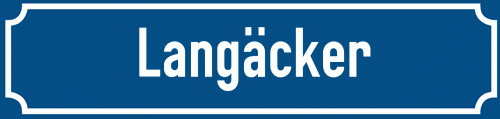 Straßenschild Langäcker