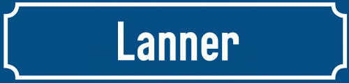 Straßenschild Lanner