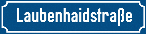 Straßenschild Laubenhaidstraße