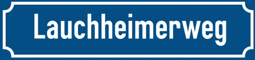 Straßenschild Lauchheimerweg