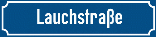 Straßenschild Lauchstraße