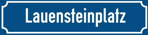 Straßenschild Lauensteinplatz