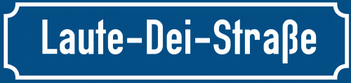 Straßenschild Laute-Dei-Straße