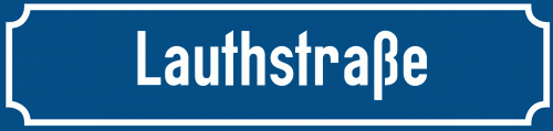 Straßenschild Lauthstraße