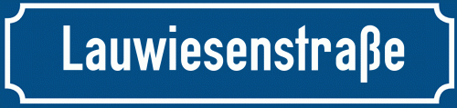 Straßenschild Lauwiesenstraße