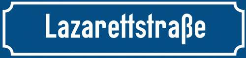 Straßenschild Lazarettstraße zum kostenlosen Download