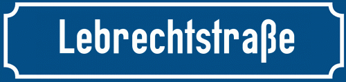 Straßenschild Lebrechtstraße