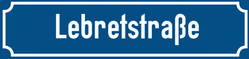 Straßenschild Lebretstraße