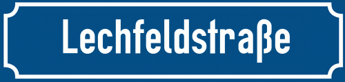 Straßenschild Lechfeldstraße