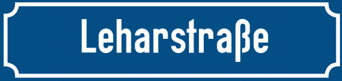 Straßenschild Leharstraße