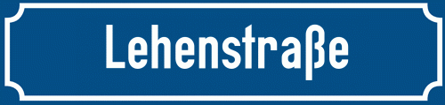Straßenschild Lehenstraße