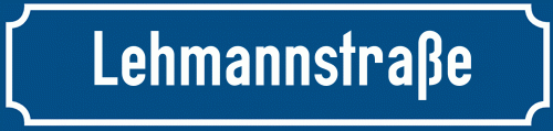 Straßenschild Lehmannstraße
