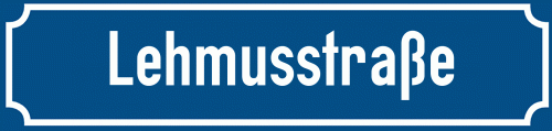 Straßenschild Lehmusstraße