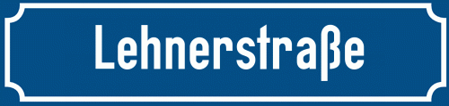 Straßenschild Lehnerstraße