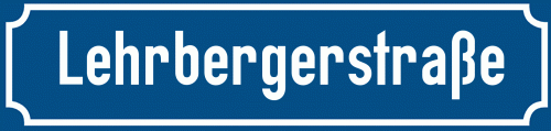 Straßenschild Lehrbergerstraße zum kostenlosen Download