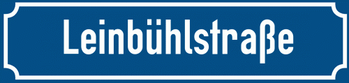 Straßenschild Leinbühlstraße
