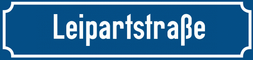 Straßenschild Leipartstraße
