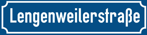 Straßenschild Lengenweilerstraße zum kostenlosen Download
