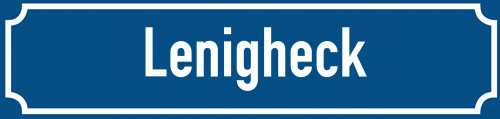 Straßenschild Lenigheck