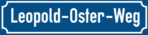 Straßenschild Leopold-Oster-Weg