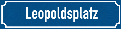 Straßenschild Leopoldsplatz