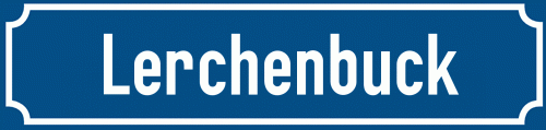 Straßenschild Lerchenbuck