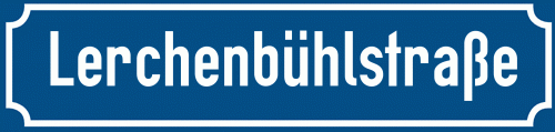 Straßenschild Lerchenbühlstraße zum kostenlosen Download