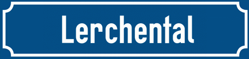 Straßenschild Lerchental