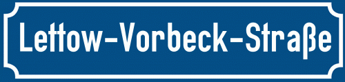 Straßenschild Lettow-Vorbeck-Straße