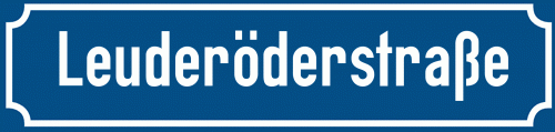 Straßenschild Leuderöderstraße zum kostenlosen Download