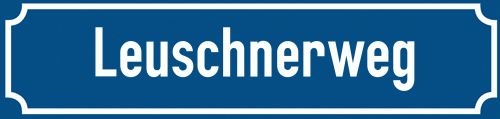 Straßenschild Leuschnerweg