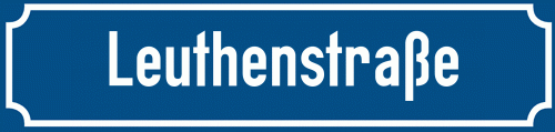 Straßenschild Leuthenstraße