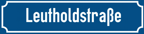 Straßenschild Leutholdstraße