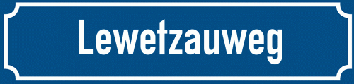 Straßenschild Lewetzauweg