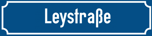 Straßenschild Leystraße zum kostenlosen Download