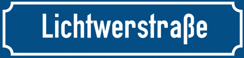 Straßenschild Lichtwerstraße
