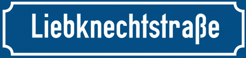 Straßenschild Liebknechtstraße zum kostenlosen Download