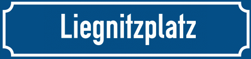 Straßenschild Liegnitzplatz